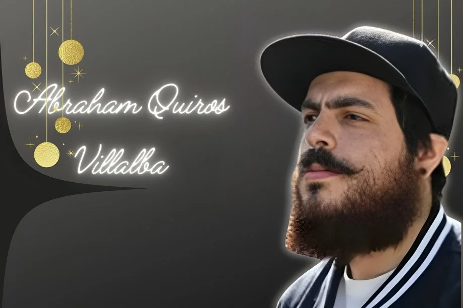 Abraham Quiros Villalba: An Inspiring Journey